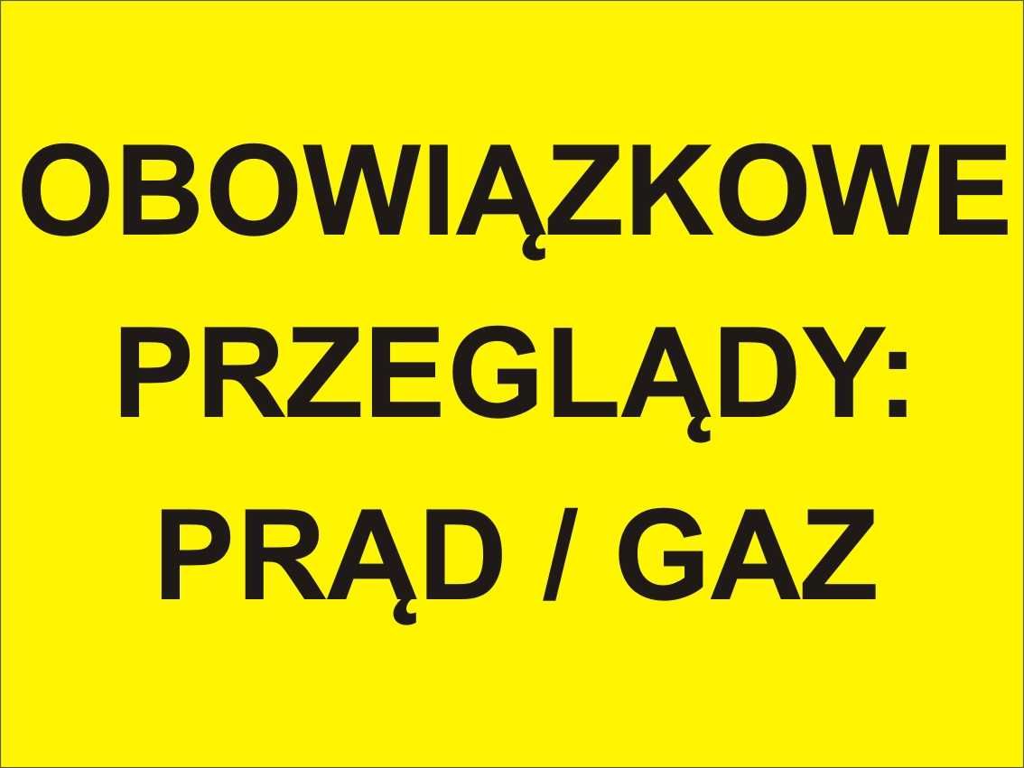 Przeglądy i pomiary elektryczne, przeglądy gazowe, protokoły, FV