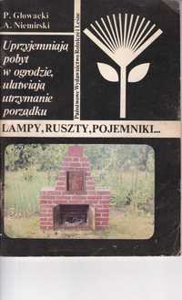 Lampy, ruszty, pojemniki .  Piotr Głowacki