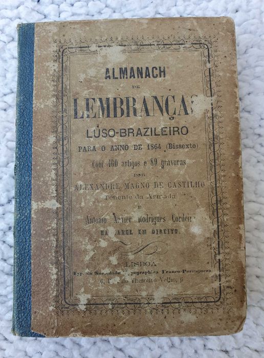 Livro Almanach de Lembranças Luso-Brasileiro - RARO - 1864