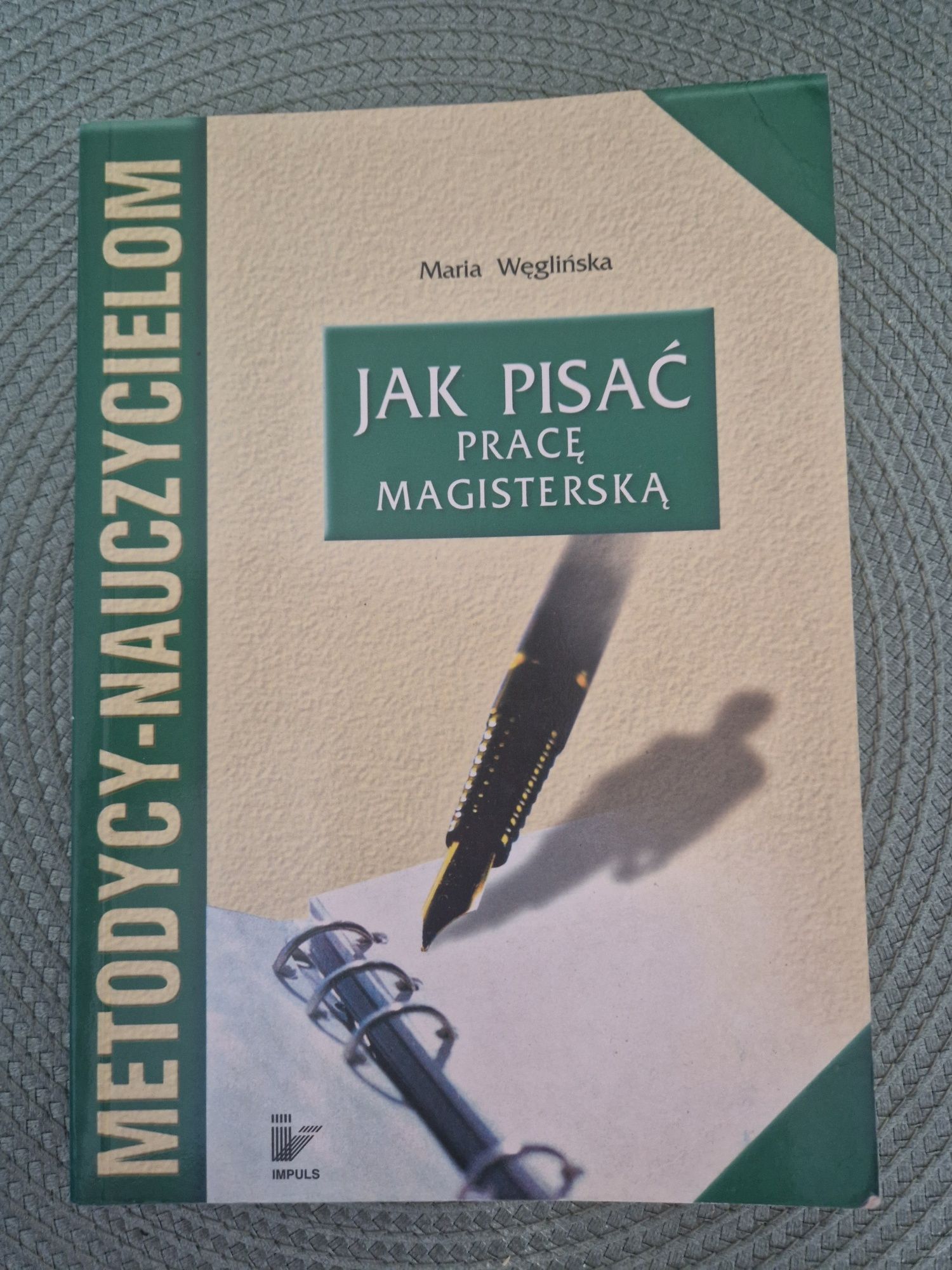 Jak pisać pracę magisterską Maria Węglińska