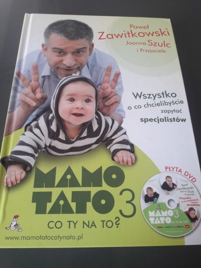 Książka: Mamo, Tato, co Ty na to?