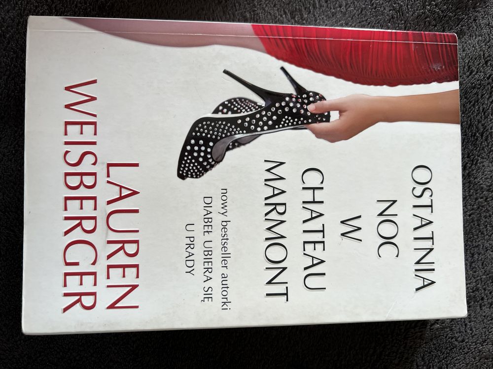 Lauren Weisberger Ostatnia noc w Chateau Marmont