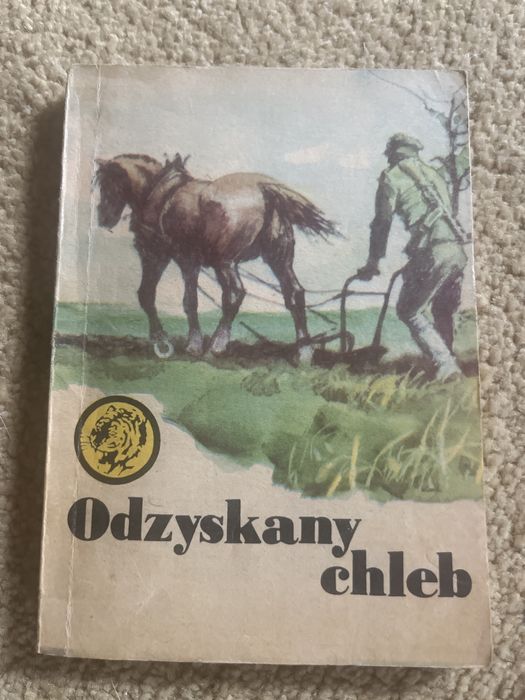 Odzyskany chleb - Aleksander Wójtowicz seria Żółty Tygrys
