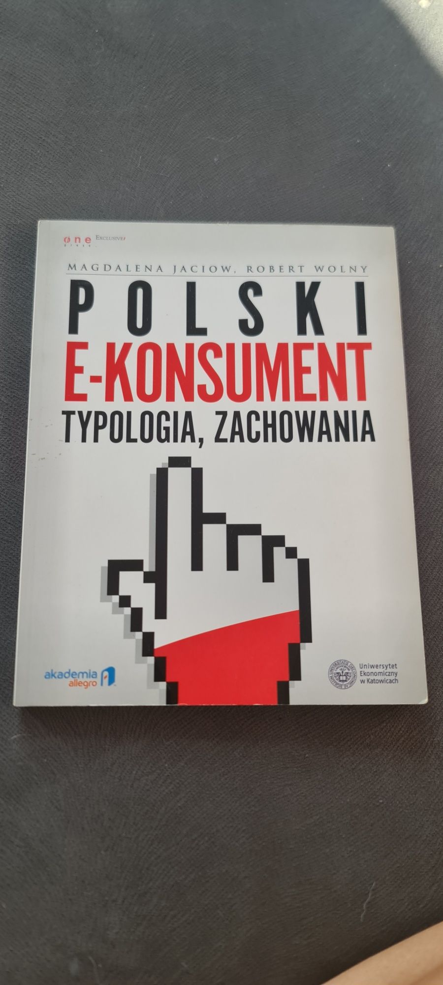 Książka Polski E-konsument, typologia, zachowania. Magdalena Jaciow