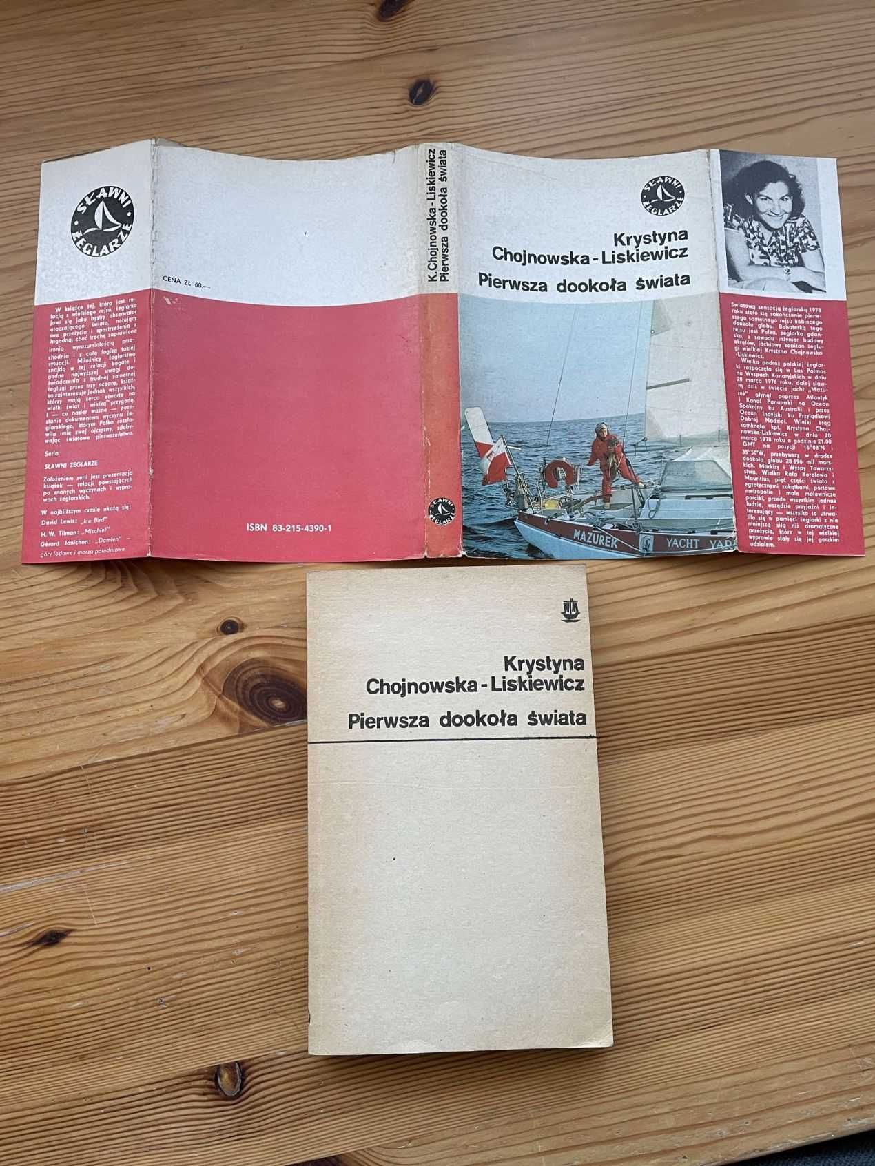 Pierwsza dookoła świata - Krystyna Chojnowska-Liskiewicz