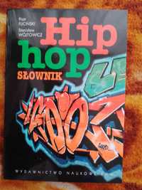 Słownik Hip Hop Fliciński P., Wójtowicz S.