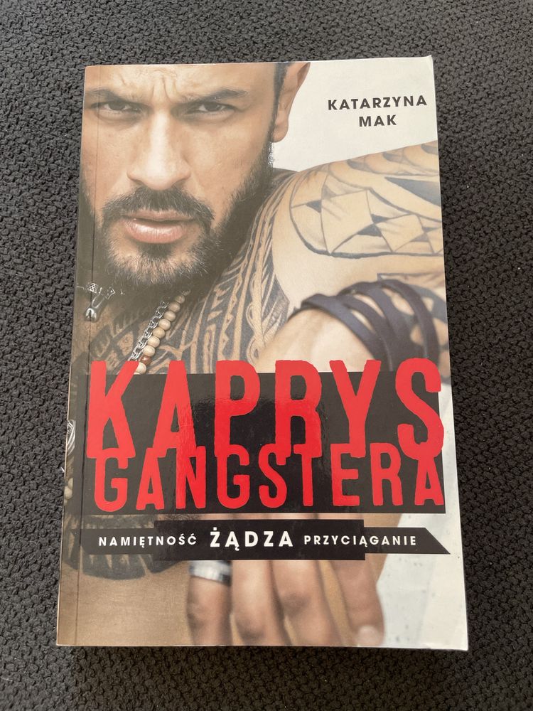 Kaprys gangstera - Katarzyna Mak