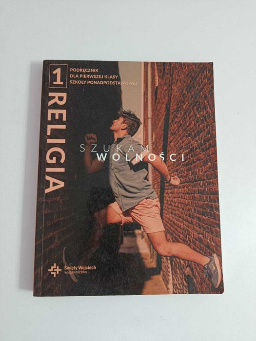 Religia 1. "Szukam wolności" | DLA 1 KLASY LICEUM/TECHNIKUM