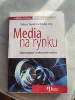 Media na rynku. Wprowadzenie do ekonomiki mediów