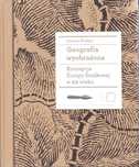 Simona Skrabec * Geografia wyobrażona Koncepcja Europy Środkowej w XX