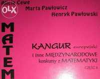 Kangur Europejski Cz. II i Inne Konkursy Z Matematyki Cewe Pawłowski