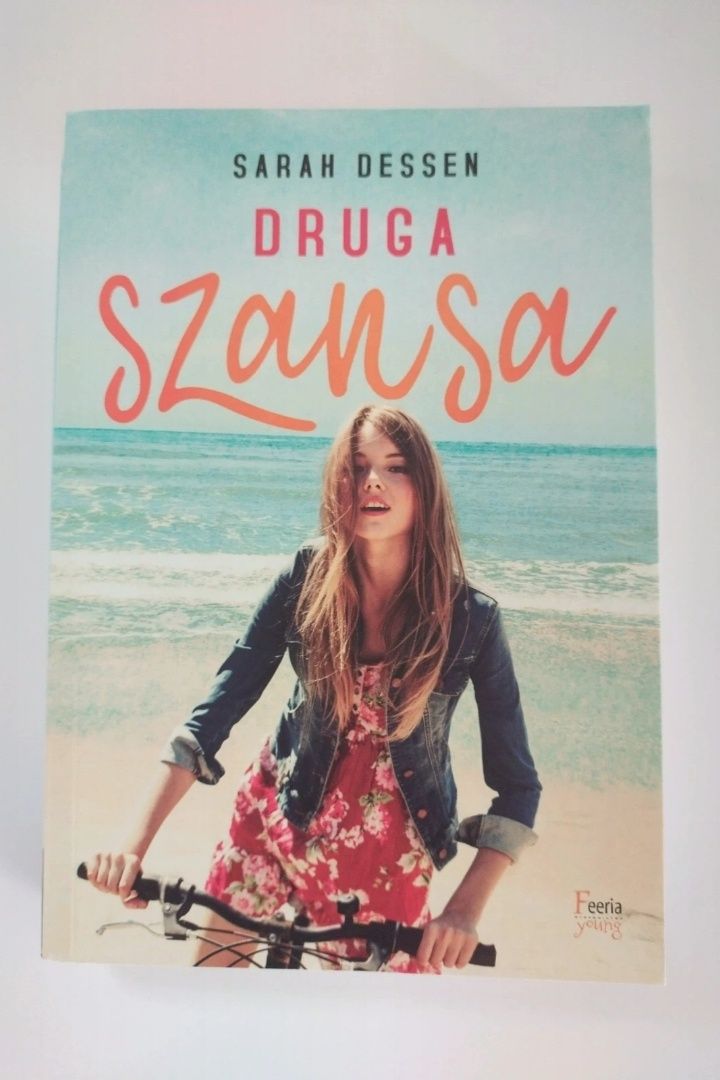 Sarah Dessen "Druga szansa"