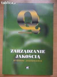 Zarządzanie jakością. Wybrane zagadnienia - W.Nierzwicki