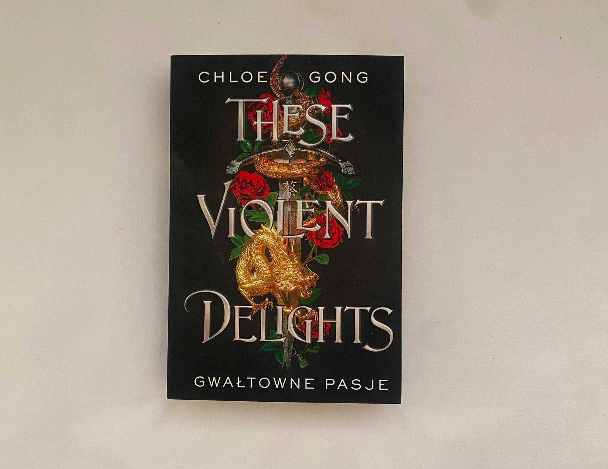 "These Violent Delights" autorstwa Chloe Gong
