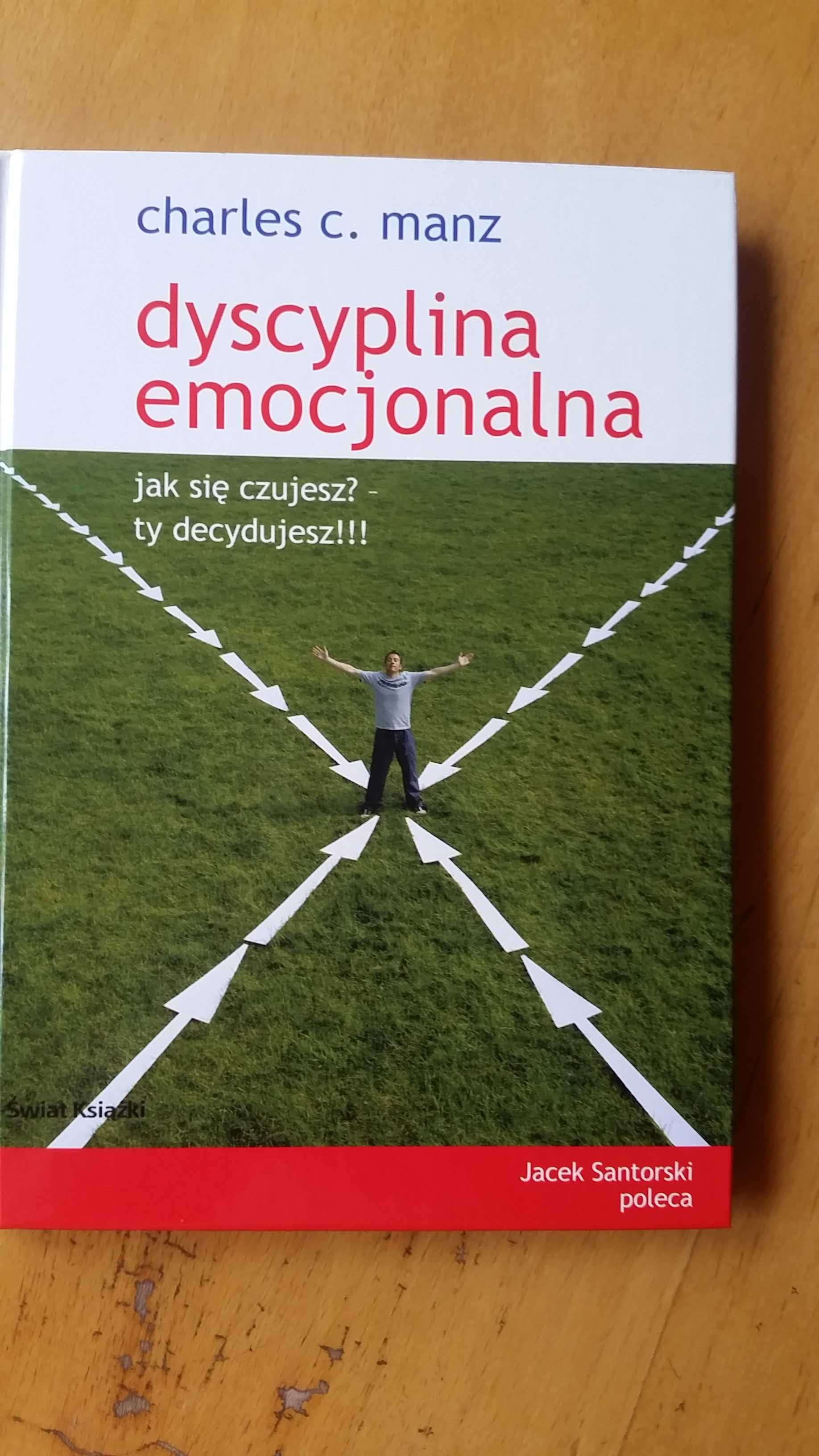 Charles C. Manz Dyscyplina emocjonalna