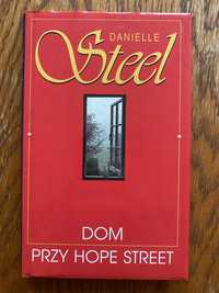Książka Danielle Steel "Dom przy Hope Street"
