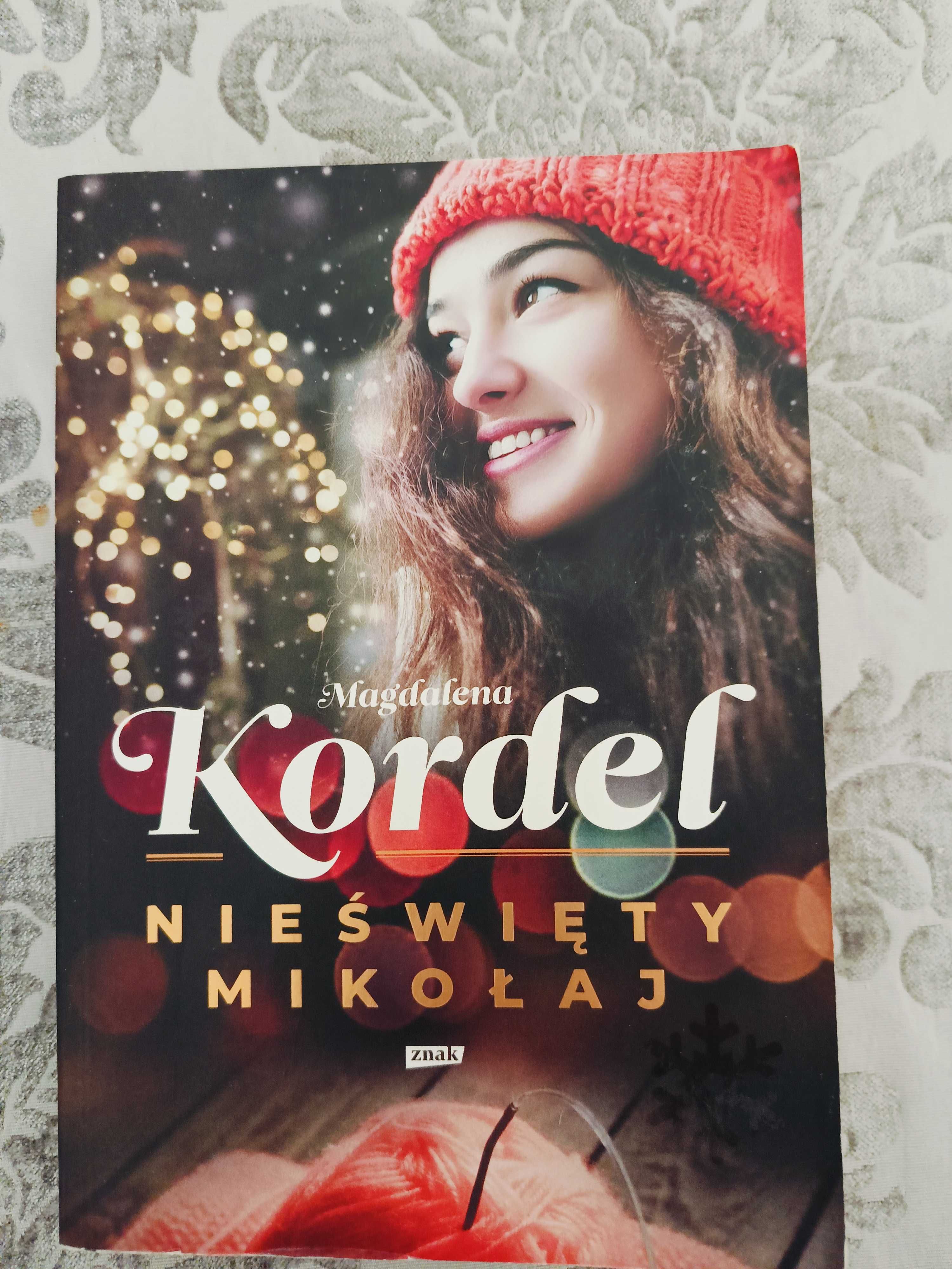 Nieświęty Mikołaj. Magdalena Kordel.