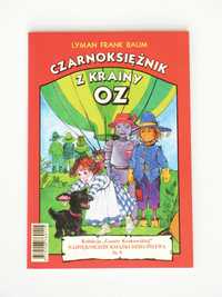 Czarnoksiężnik z krainy OZ - Lyman Frank Baum