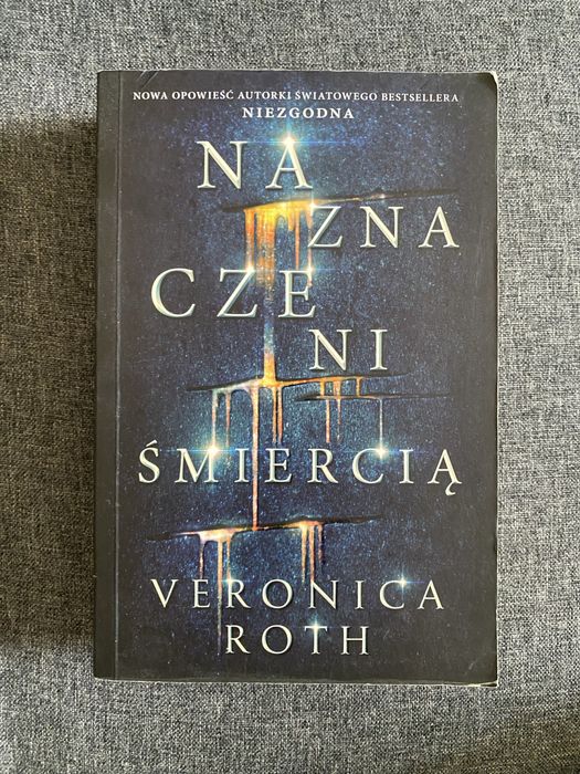 Veronica Roth - Naznaczeni śmiercią