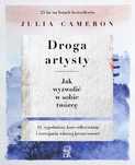 Droga Artysty. Jak Wyzwolić W Sobie Twórcę  Julia Cameron