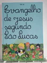 Evangelho de Jesus segundo São Lucas