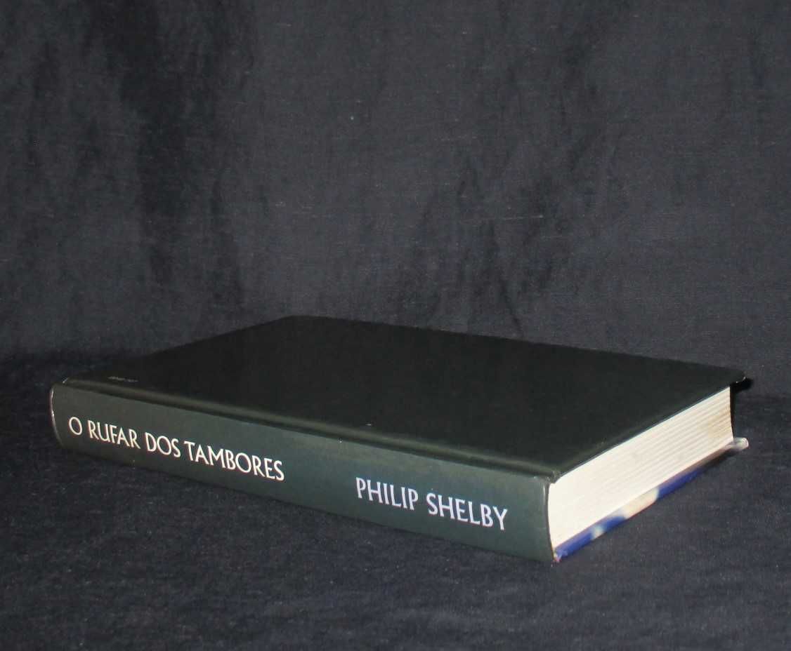 Livro O Rufar dos Tambores Philip Shelby