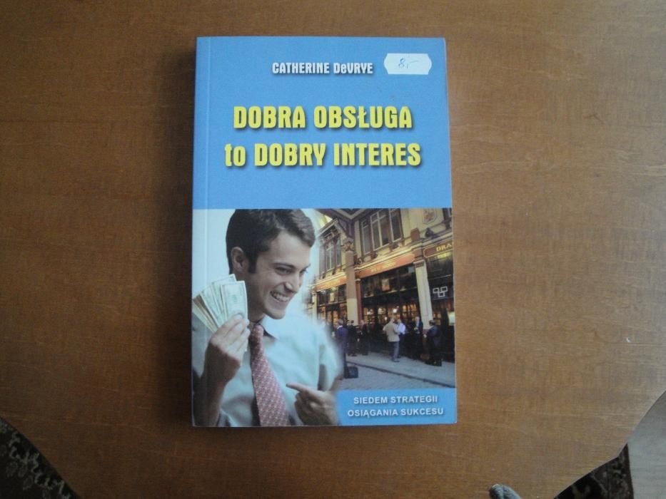 Dobra Obsługa To Dobry Interes