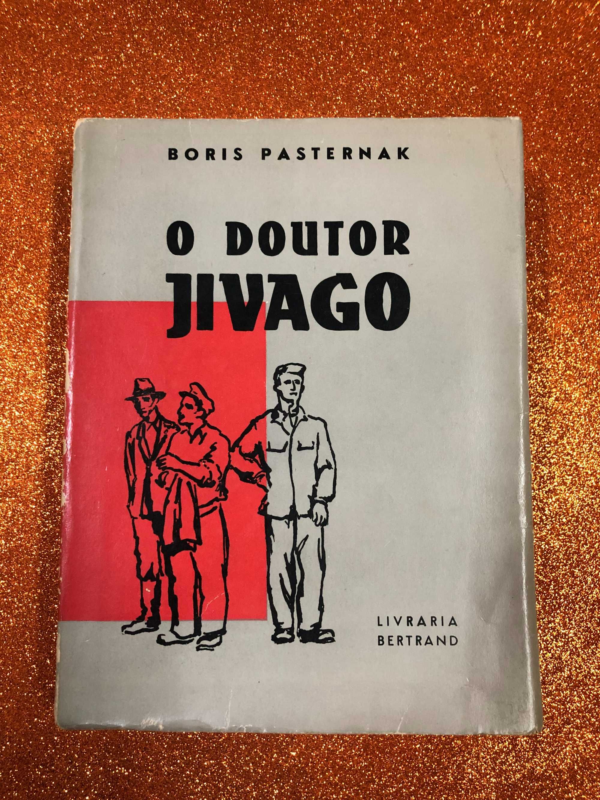 O doutor Jivago - Boris Pasternak