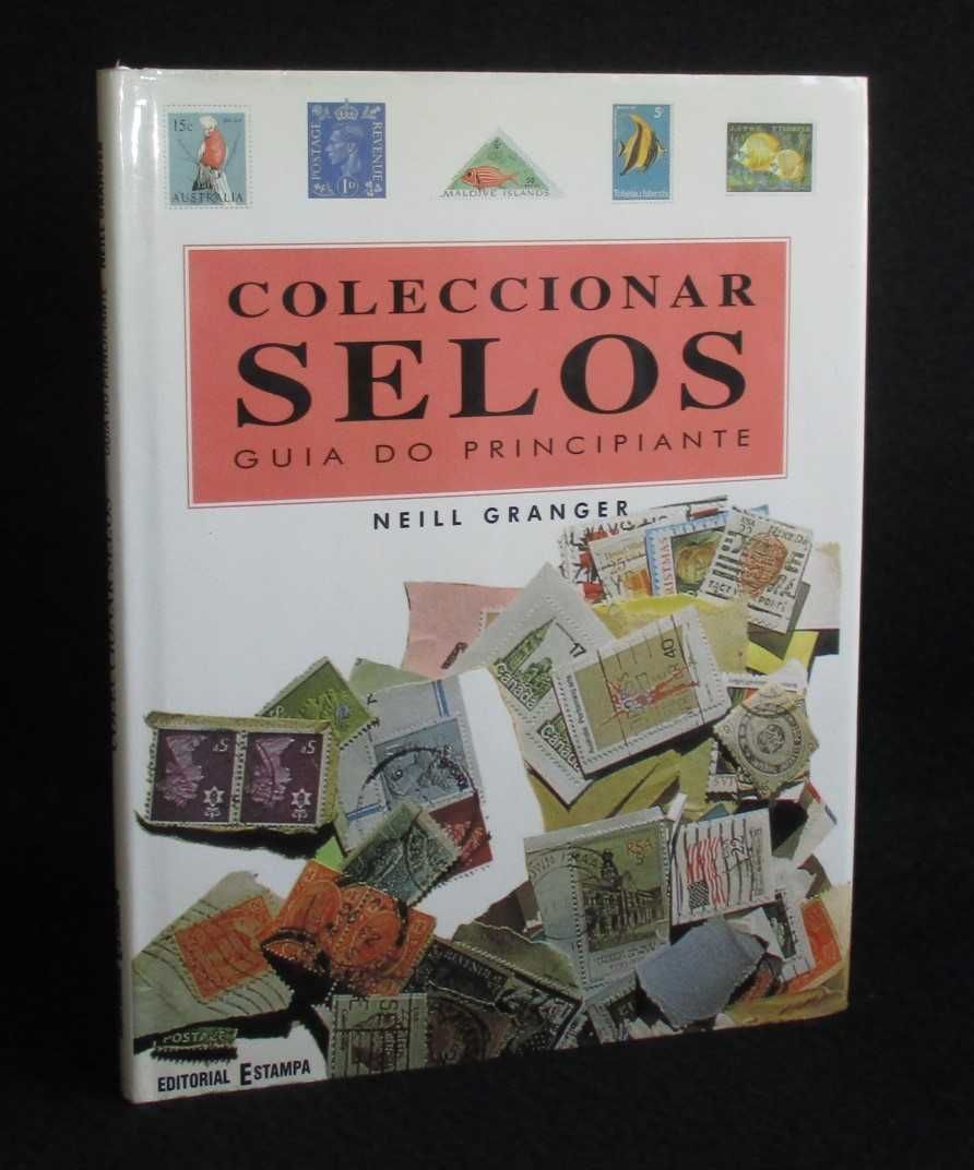Livro Coleccionar Selos Guia do Principiante Neill Granger