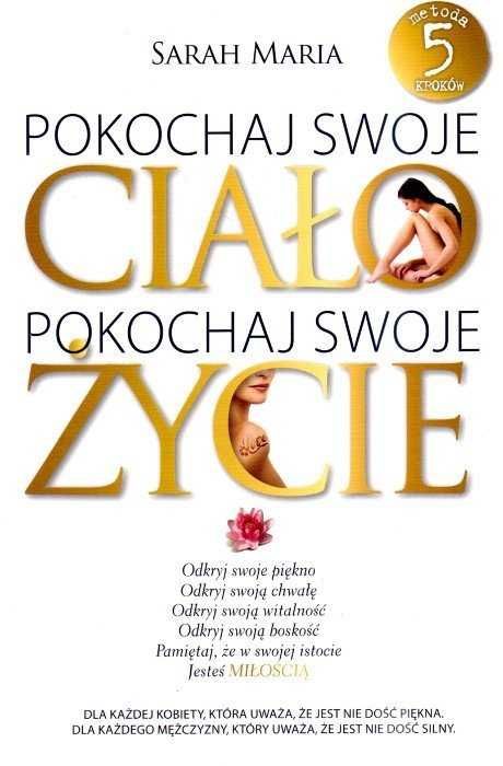 książka Pokochaj swoje ciało pokochaj swoje życie