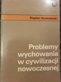 Książka " Problemy wychowania w cywilizacji nowoczesnej"