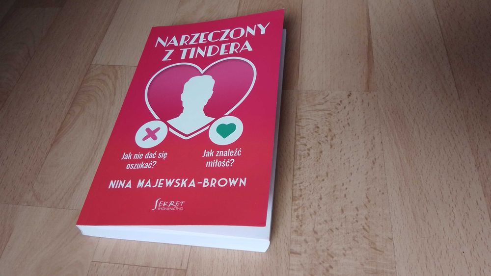 Narzeczony z Tindera, Nina Majewska-Brown, bdb, książka z autografem