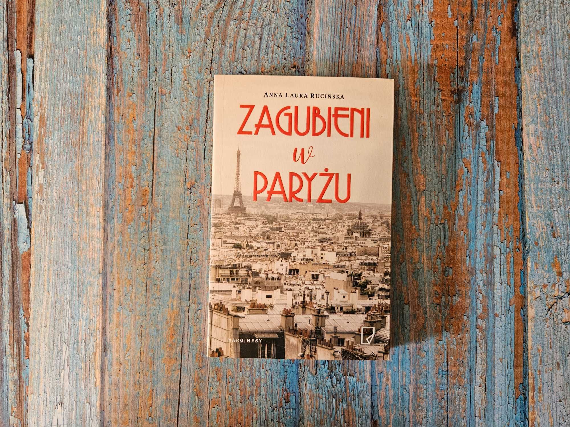 Zagubieni w Paryżu, Anna Laura Rucińska