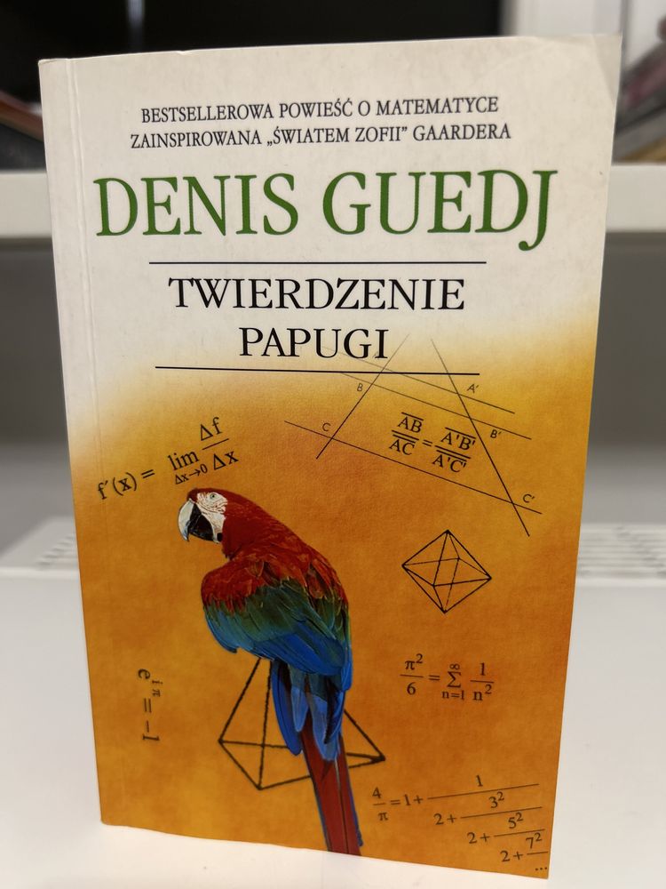 Ksiazka Twierdzenie Papugi Denis Guedj