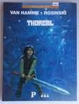 Van Hamme Rosinski- Thorgal - 2 álbuns