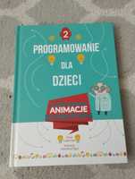 Scratch Książka Programowanie dla dzieci cz.2