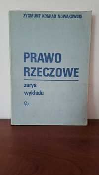 Z.K. Nowakowski "Prawo rzeczowe zarys wykładu"