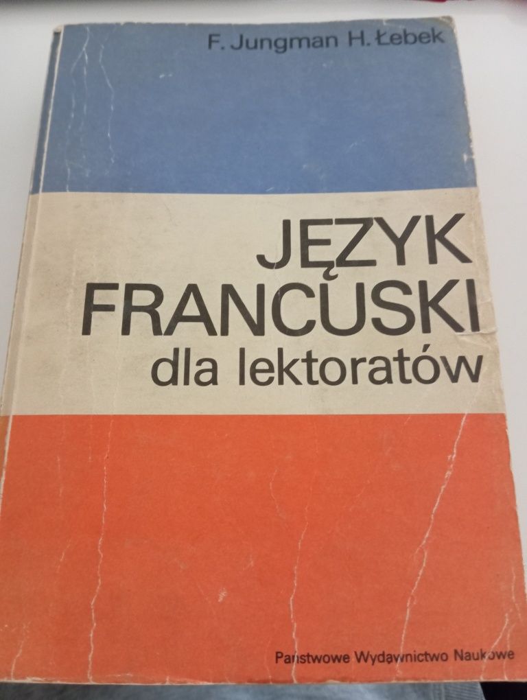 Język francuski dla lektoratów, Feliks Jungman i Henryk Łebek