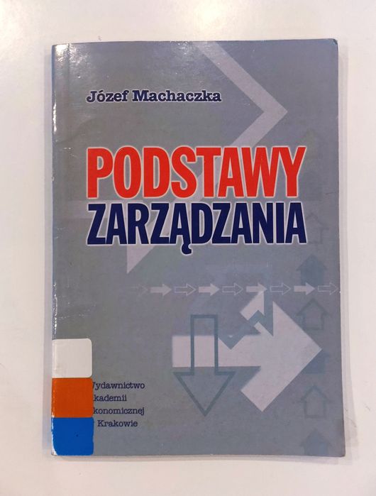 Józef Machaczka "Podstawy zarządzania"