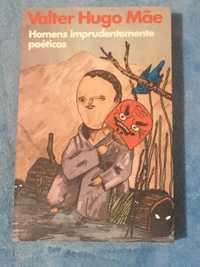Livro: Homens imprudentemente poéticos, de Valter Hugo Mãe