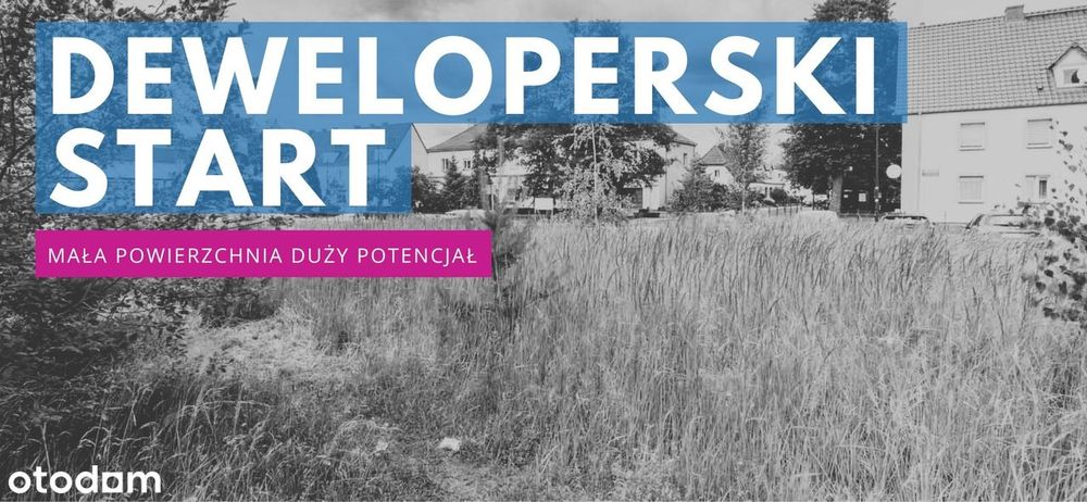 *** Idealna na deweloperski start ***