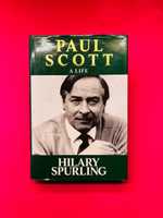 PAUL SCOTT - Hilary Spurling