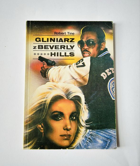 Gliniarz z Beverly Hills Robert Tine