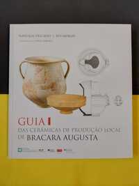 Guia das cerâmicas de produção local de Bracara Augusta