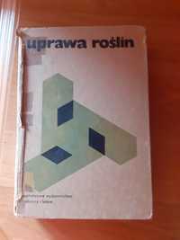 "Uprawa roślin" praca pod redakcją A. Listowskiego