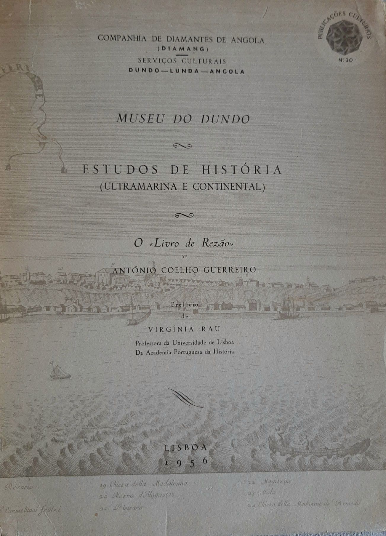 "Livro De Rezão": António Coelho Guerreiro Museu do Dundo DIAMANG 1956