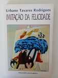 Imitação da Felicidade - Urbano Tavares Rodrigues