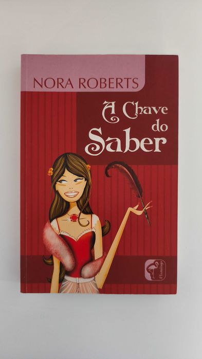Nora Roberts - A Chave do Saber (2)