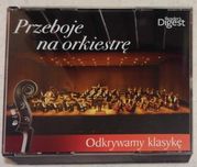 Przeboje na orkiestrę - Odkrywamy klasykę (3 CD)