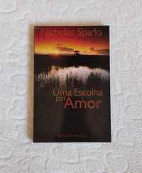 Uma Escolha por Amor - Nicholas Sparks